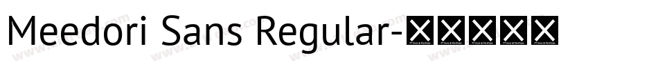 Meedori Sans Regular字体转换